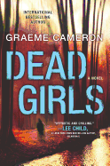 Dead Girls: A Novel