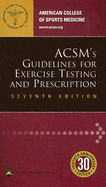 ACSM's Guidelines for Exercise Testing and Prescri