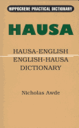Hausa-English/English-Hausa Practical Dictionary