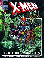 X-Men, God Loves, Man Kills