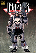 Punisher War Journal 2: Goin' Out West