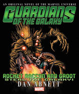 Rocket Raccoon & Groot: Steal the Galaxy! Prose N