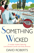 Something Wicked (Edward Corinth-Verity Browne Mys