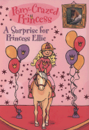 A Surprise for Princess Ellie (Pony-Crazed Prince
