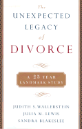The Unexpected Legacy of Divorce: The 25 Year Land