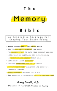 The Memory Bible : An Innovative Strategy for Keep