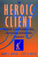 The Heroic Client