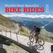 World's Most Beautiful Bike Rides 2022 Wall Calend