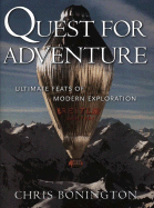 Quest for Adventure: Ultimate Feats of Modern Exp