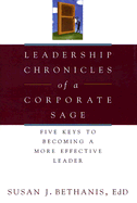 Leadership Chronicles of a Corporate Sage: Five K
