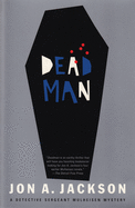 Deadman: A Detective Sergeant Mulheisen Mystery
