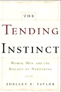 The Tending Instinct