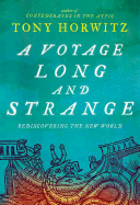 A Voyage Long and Strange: Rediscovering the New W