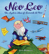 Neo Leo: The Ageless Ideas of Leonardo da Vinci (