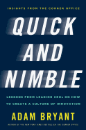 Quick and Nimble: Lessons from Leading CEOs on Ho