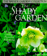 The Shady Garden
