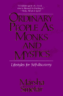 Ordinary People As Monks and Mystics: Lifestyles f