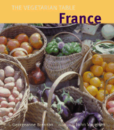 The Vegitarian Table: France