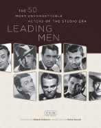 Leading Men: The 50 Most Unforgettable Actors of