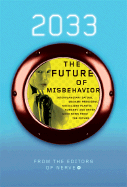 2033: Future of Misbehavior