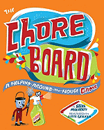 The Chore Board: A Helping-Around-the-House Game