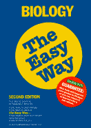 Biology the Easy Way (2nd Edition)