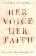 Her Voice, Her Faith: Women Speak on World Religi