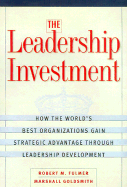 The Leadership Investment: How the World's Best O