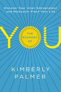 The Economy of You: Discover Your Inner Entrepren