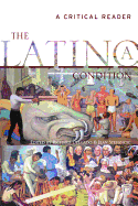 The Latino: a Condition