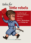 Tales for Little Rebels: A Collection of Radical