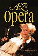 A-Z of Opera