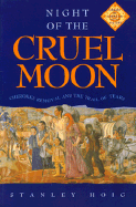 Night of the Cruel Moon: Cherokee Removal and the