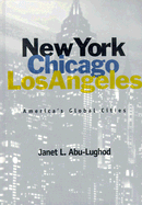 New York, Chicago, Los Angeles: America's Global