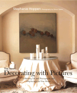 The New Decorating with Pictures: Collecting Art