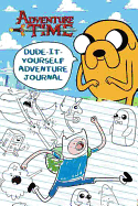 Dude-It-Yourself Adventure Journal (Adventure Tim