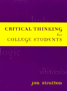 Critical Thinking for College Students