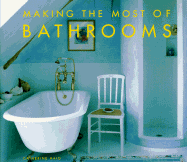 Making The Most of Bathrooms
