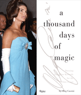 A Thousand Days of Magic: Dressing Jaqueline Kenne