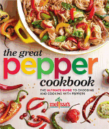 Melissa's the Great Pepper Cookbook