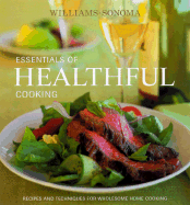 Williams-Sonoma Essentials of Healthful Cooking: