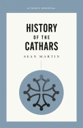 History of the Cathars (Pocket Essential series)