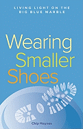 Wearing Smaller Shoes