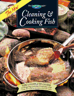 The New Cleaning & Cooking Fish: The Complete Gui