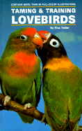 Taming and Training Lovebirds