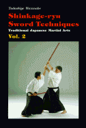 Shinkage-Ryu Sword Techniques