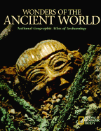 Wonders of the Ancient World: National Geographic