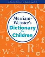 Merriam-Webster's Dictonary for Children