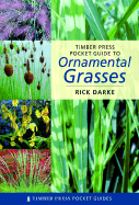 Pocket Guide to Ornamental Grasses (Timber Press