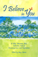 I Believe in You: A Blue Mountain Arts Collection